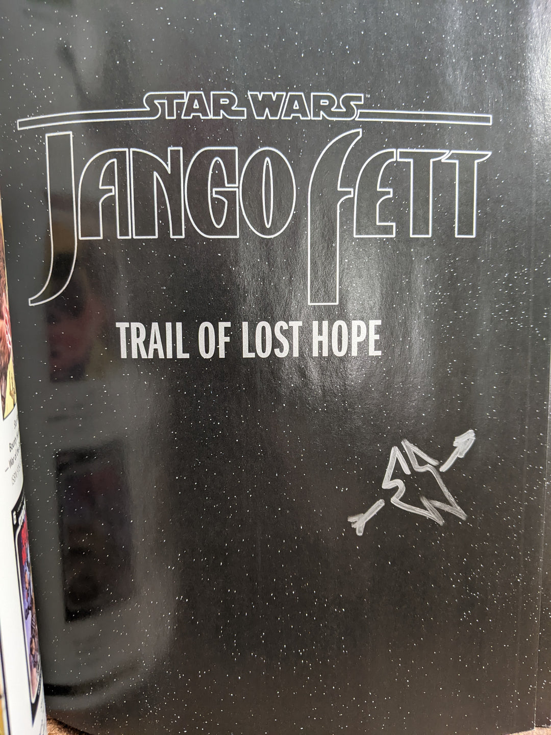 Star Wars Jango Fett Trail Of Lost Hope TPB SIGNED by Series Writer Ethan Sacks