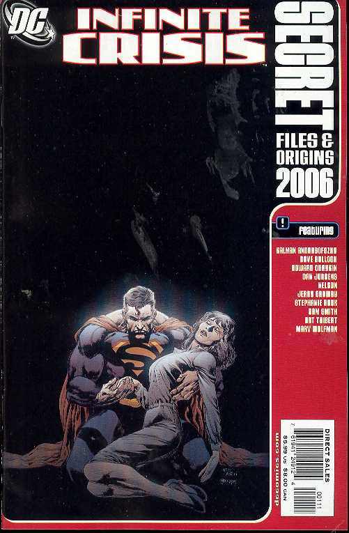Infinite Crisis Secret Files & Origins 2006 (One Shot) <BINS>