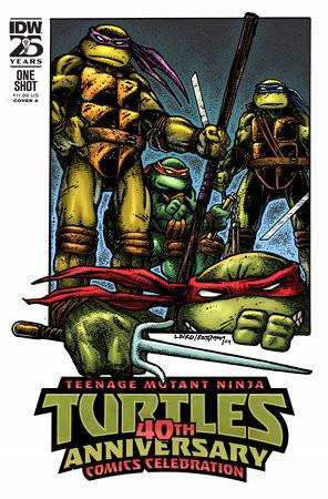 Teenage Mutant Ninja Turtles 40th Anniversary Comics Celebration (One Shot) Cover A (Laird & Eastman)