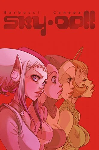 Sky Doll Sudra #2 (Of 2) Cover C Barbucci <BINS>