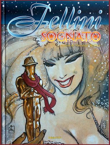 Fellini Sognato Hardcover