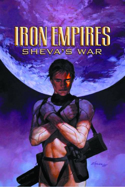 Iron Empires Volume 2 - Sheva's War TPB