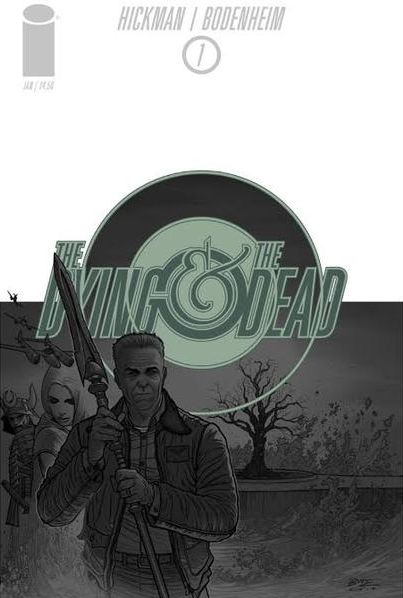 Dying and the Dead (2014) #1 2nd Printing <BINS>