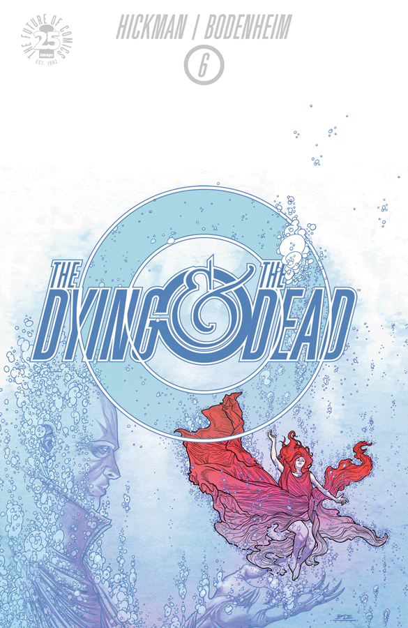 Dying and the Dead (2014) #6 <BINS>