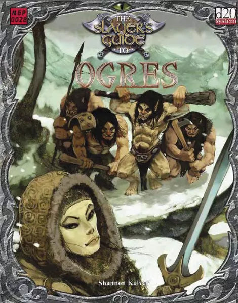 The Slayer's Guide to Ogres (2004)