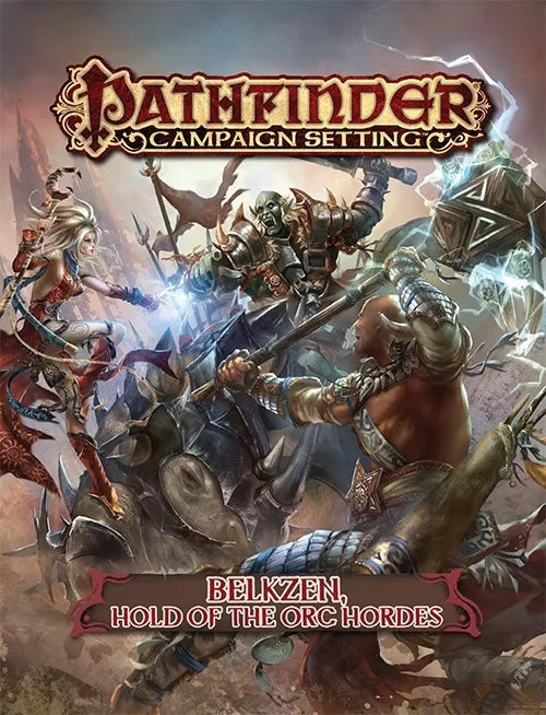 Pathfinder: Belkzen, Hold of the Orc Hordes (2014)