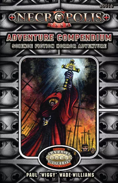 Necropolis 2350: Adventure Compendium 1 (2011)