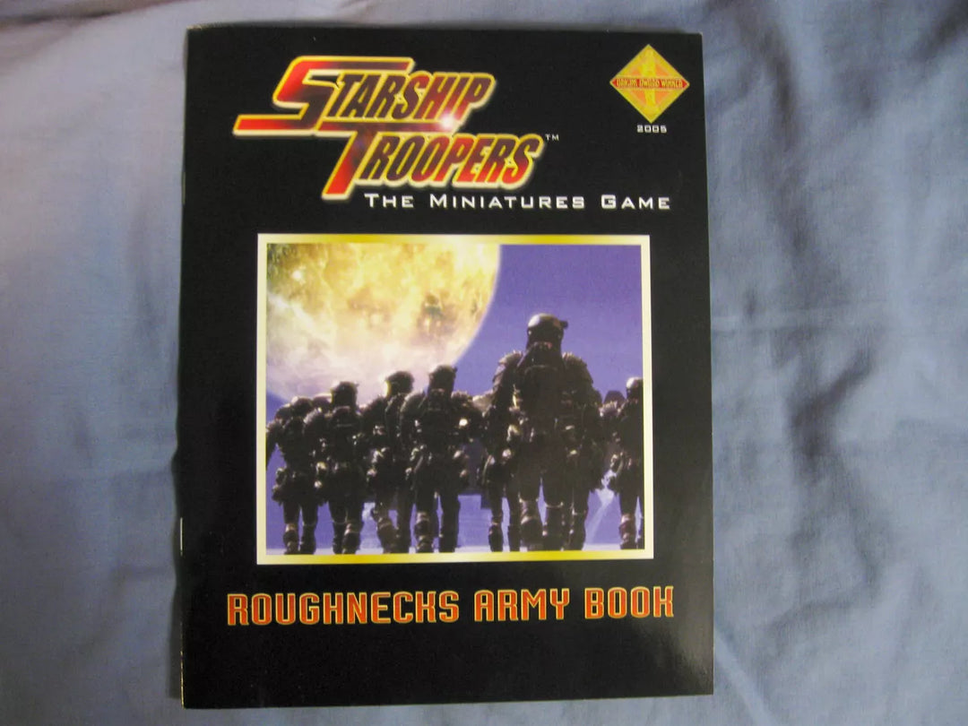 Starship Troopers Miniatures Game: Roughnecks Army Book (2005)