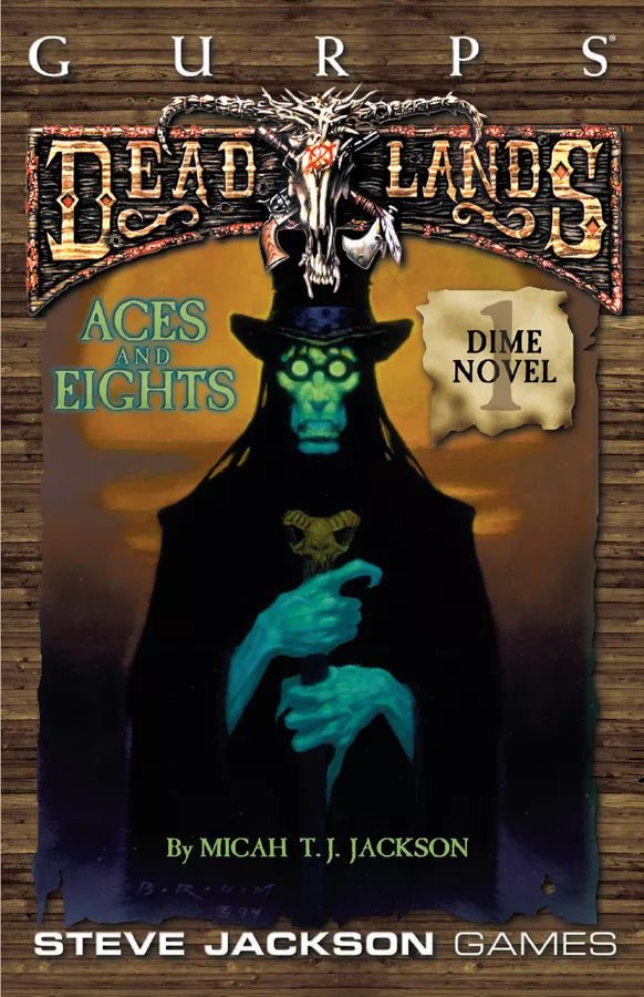 GURPS Deadlands: Dime Novel 1 – Aces and Eights (2001)