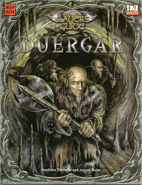 The Slayer's Guide to Duergar (2002)