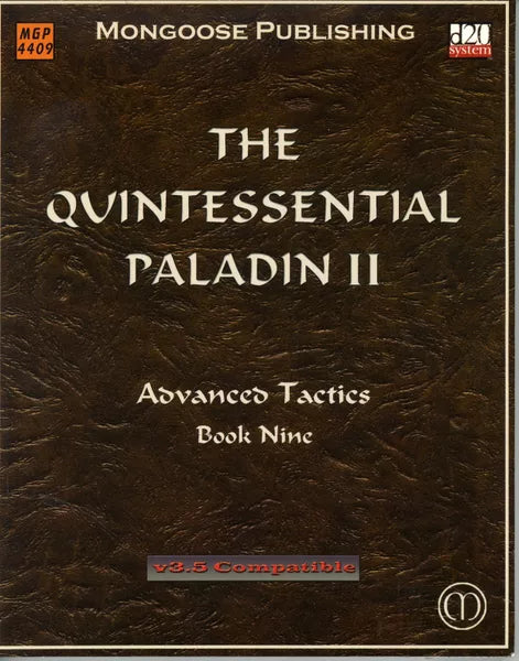 The Quintessential Paladin II: Advanced Tactics (2004)