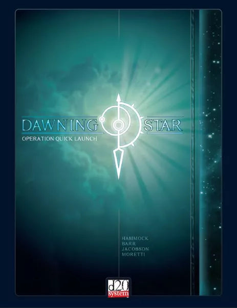 Dawning Star: Operation Quick Launch (2005)