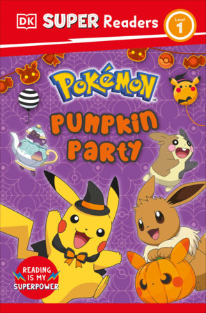 POKEMON: DK SUPER READERS LEVEL 1 - POKEMON PUMPKIN PARTY