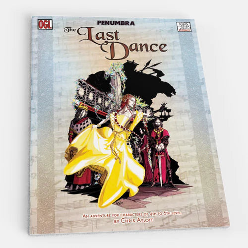 The Last Dance (Penumbra OGL 3E--2001)