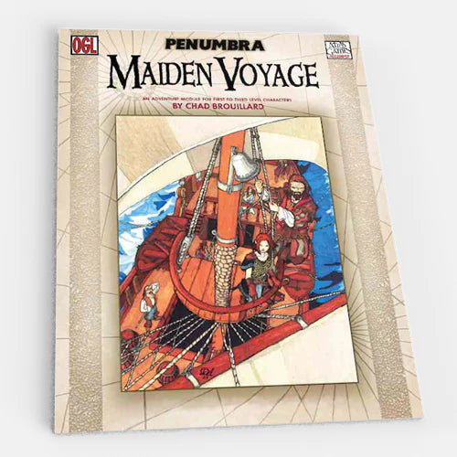 Maiden Voyage (Penumbra OGL 3E--2001)