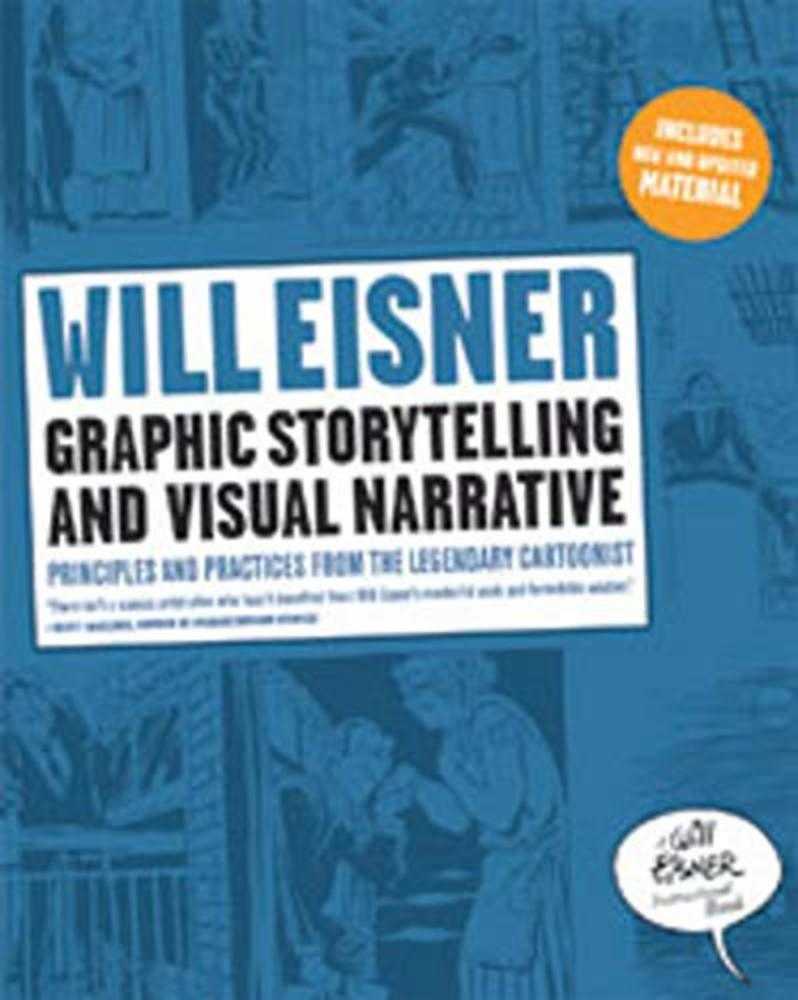 Will Eisners Graphic Storytelling Softcover Revised Edition