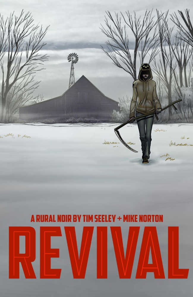 Revival TPB Volume 01 You'Re Among Friends