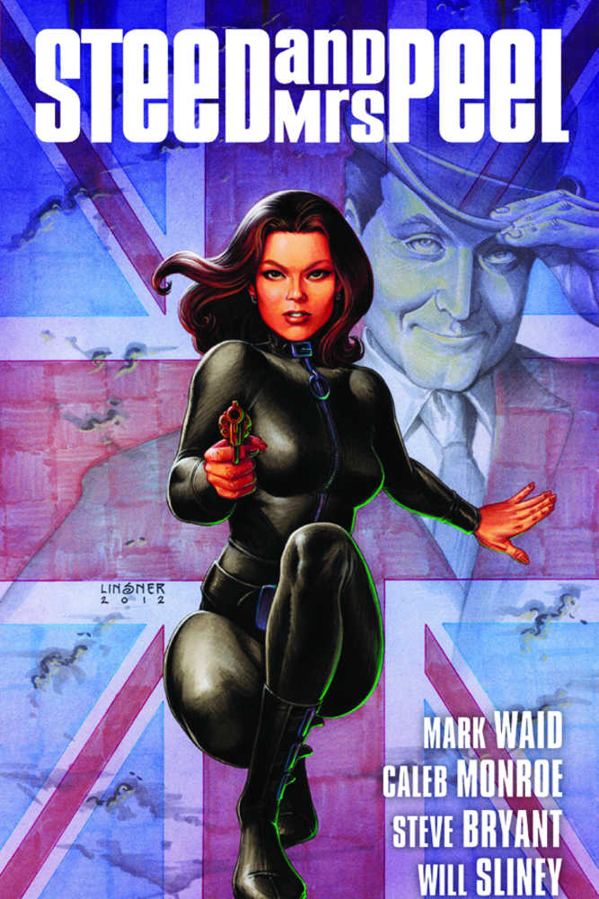 Steed & Mrs Peel TPB Volume 01 Very Civil Armageddon OXI-17