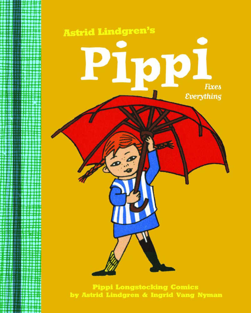 Pippi Longstocking Hardcover Volume 02 Fixes Everything