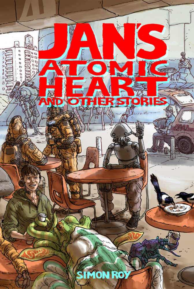 Jans Atomic Heart And Other Stories TPB (Mature)