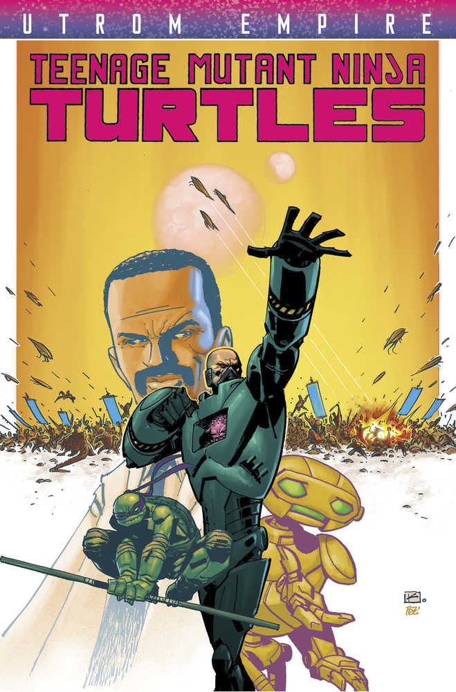 Teenage Mutant Ninja Turtles Utrom Empire TPB