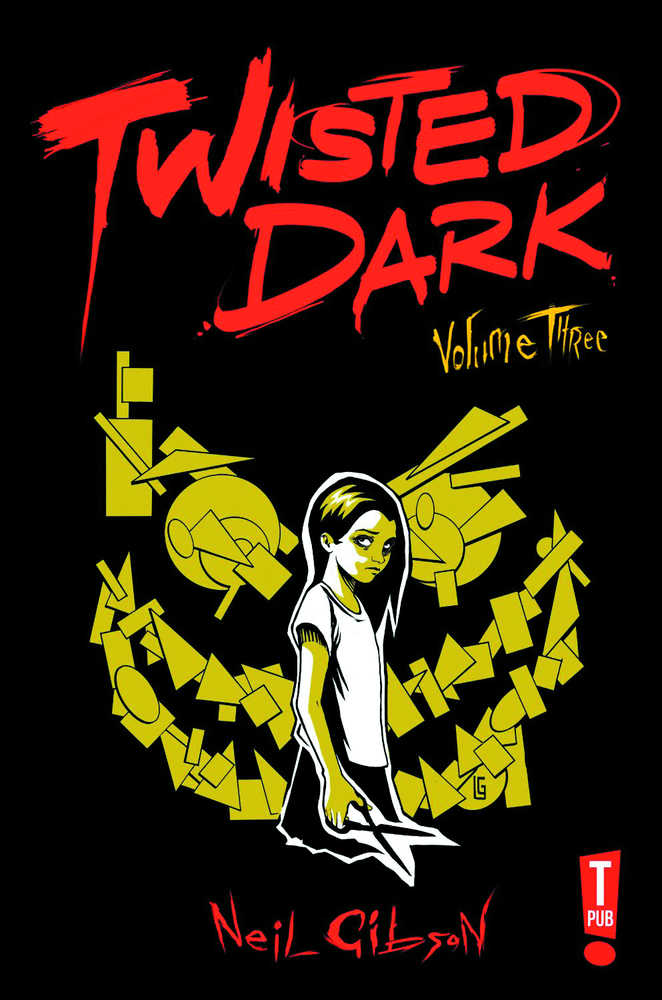 Twisted Dark Graphic Novel Volume 03