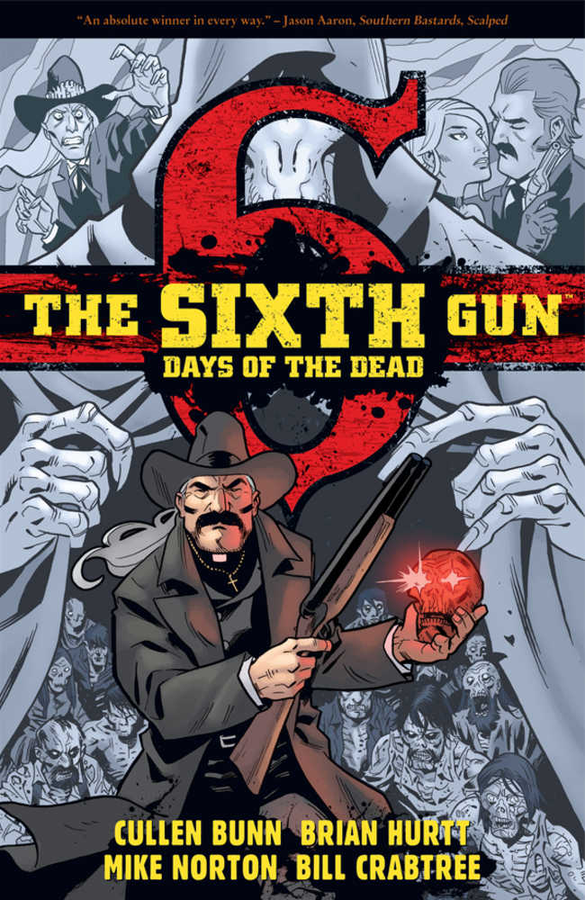 Sixth Gun Days Of The Dead TPB