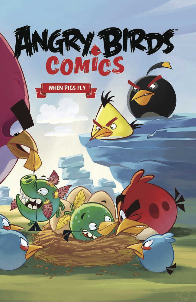 Angry Birds Comics Hardcover Volume 02 When Pigs Fly