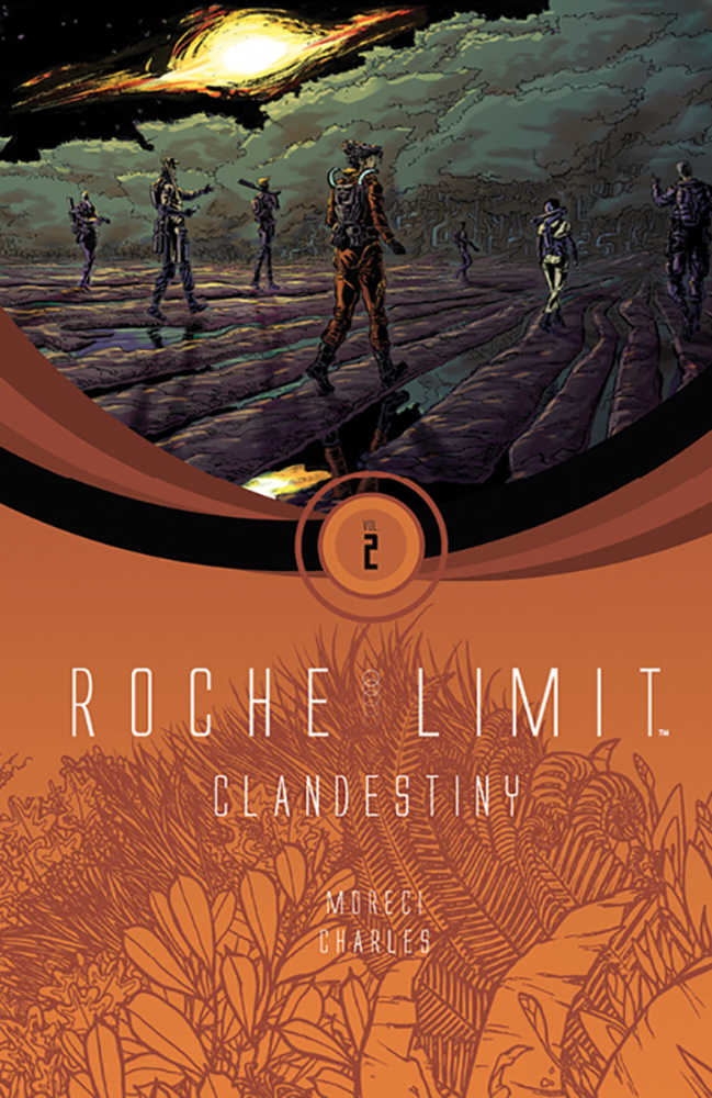 Roche Limit TPB Volume 02 Clandestiny (Mature)