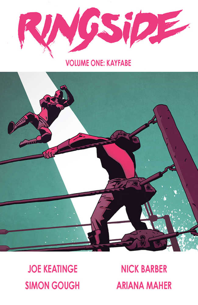 Ringside TPB Volume 01 Kayfabe (Mature)