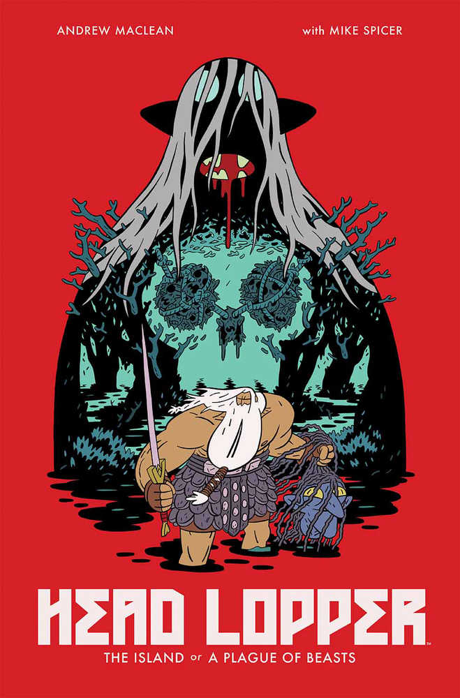 Head Lopper TPB Volume 01 Island Or A Plague Of Beasts (Mature)