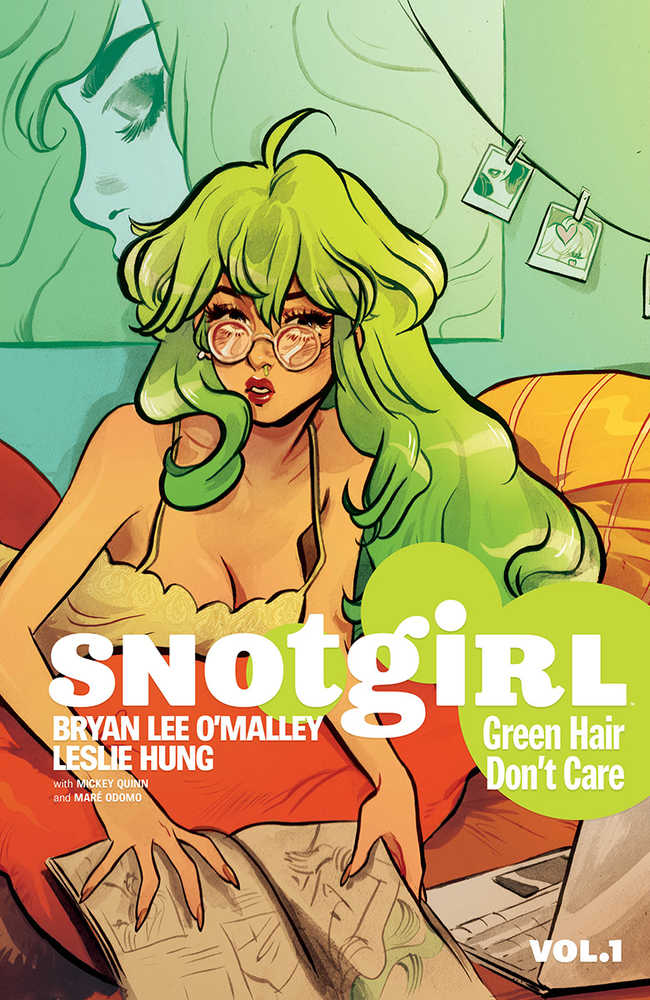 Snotgirl TPB Volume 01 Green Hair Don't Care