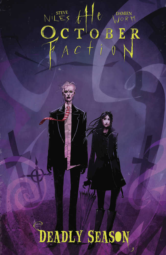 October Faction Volume 04 TPB Deadly Season