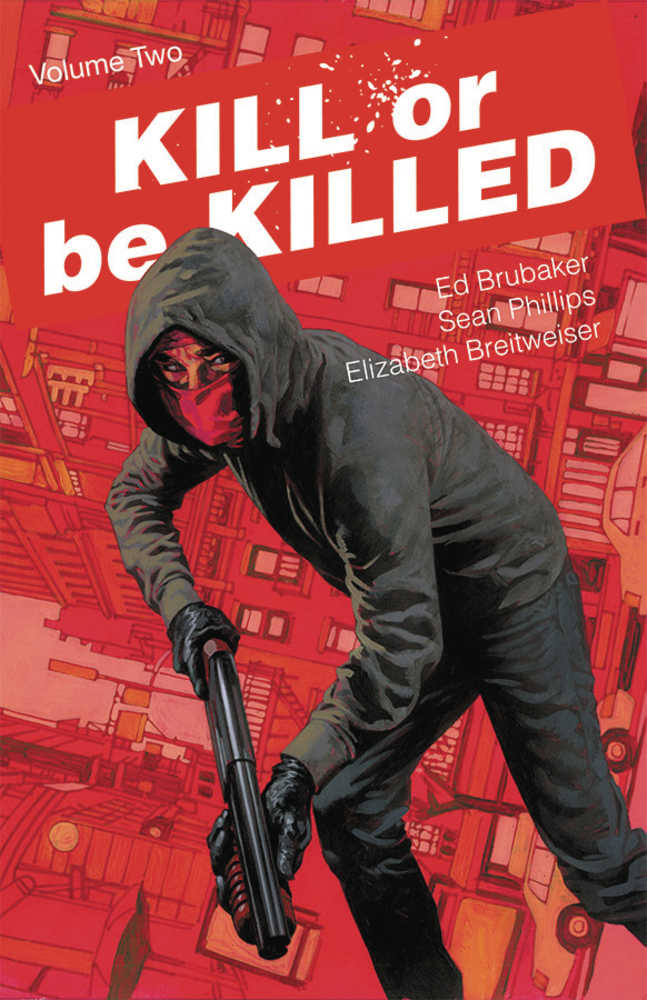 Kill Or Be Killed TPB Volume 02 (Mature) OXI-09