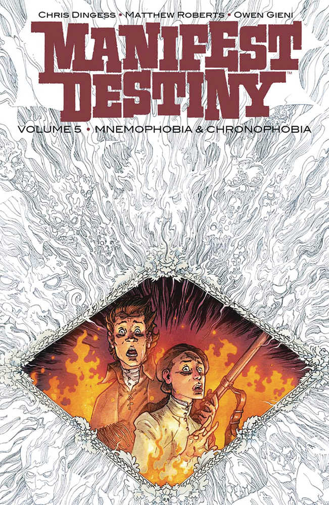 Manifest Destiny TPB Volume 05 Mnemophobia & Chronophobia (Mature)