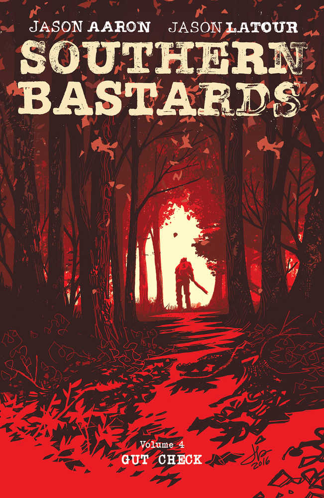 Southern Bastards TPB Volume 04 Gut Check (Mature)