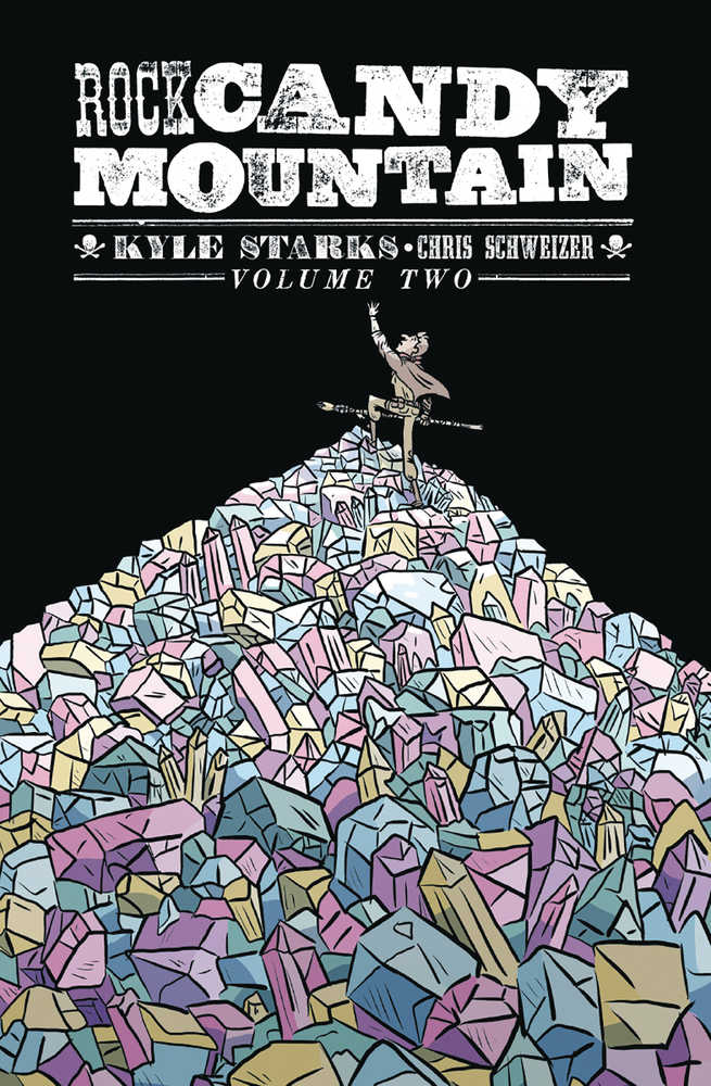 Rock Candy Mountain TPB Volume 02 (Mature)