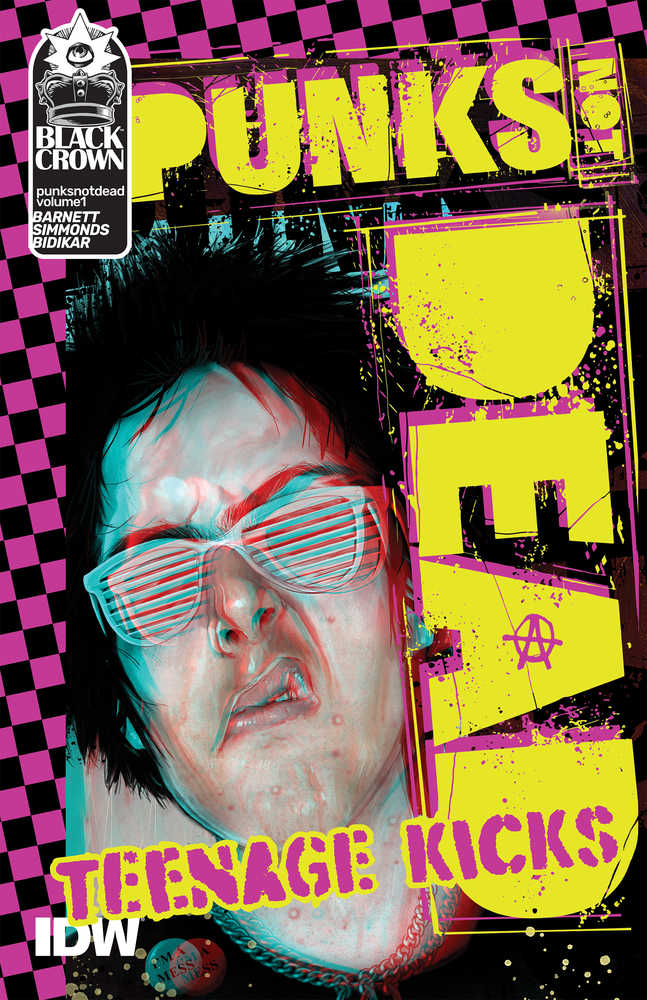 Punks Not Dead TPB Volume 01 Teenage Kicks