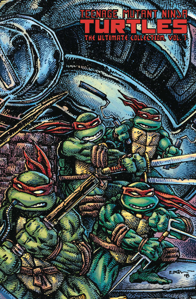 Teenage Mutant Ninja Turtles Ultimate Collector's Hardcover Volume 07