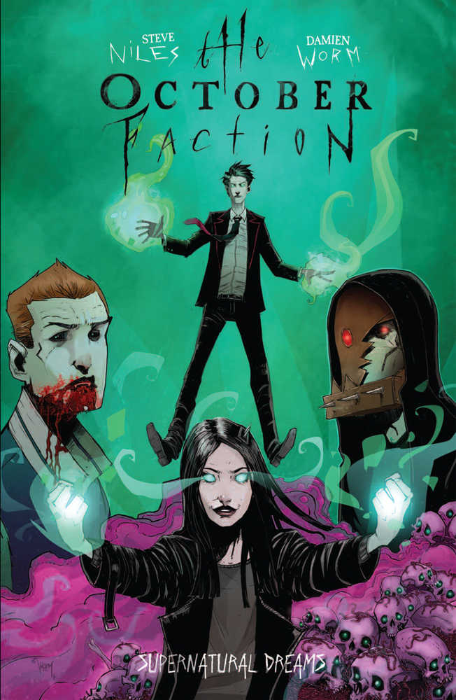 October Faction TPB Volume 05 Supernatural Dreams