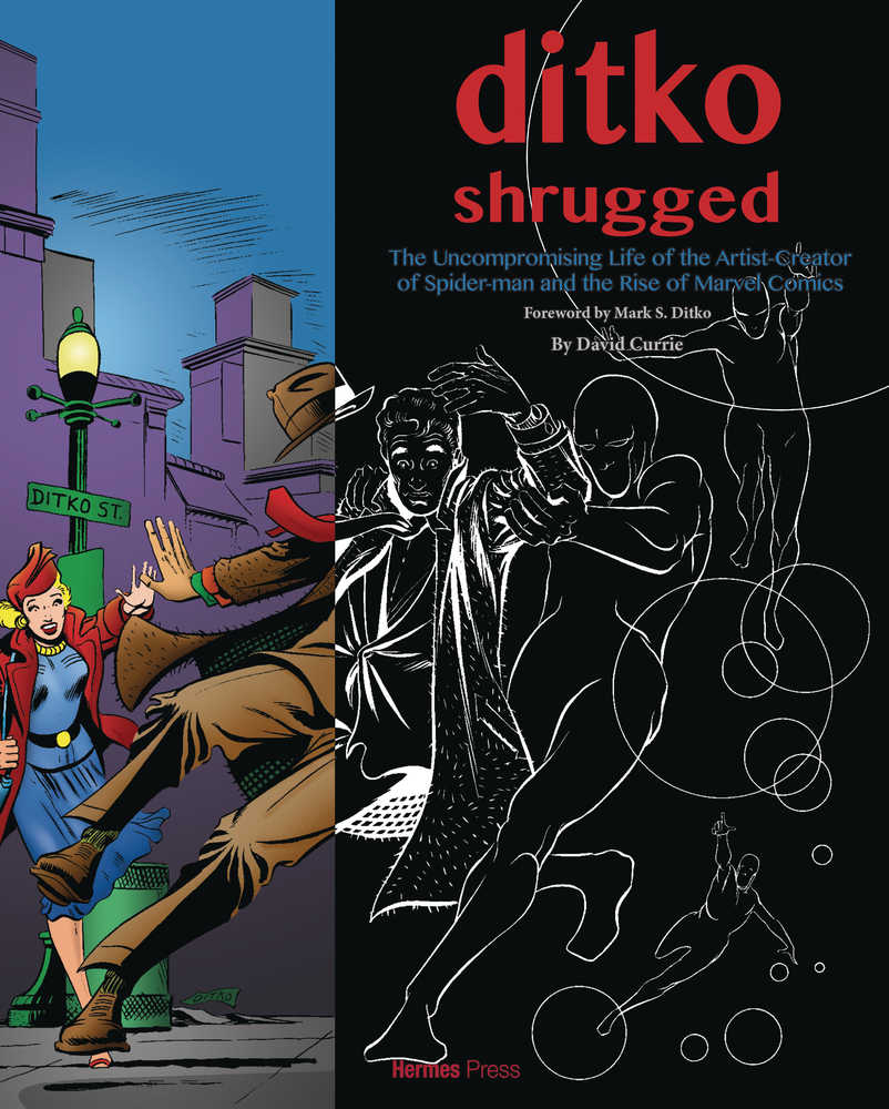 Ditko Shrugged Uncompromising Life Of The Artist <OXP-01>