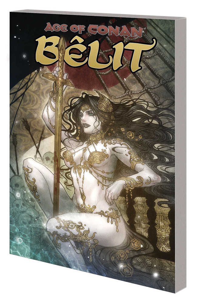 Age Of Conan Belit Queen Of Black Coast TPB