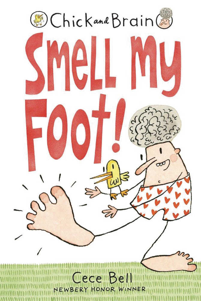 Chick And Brain Smell My Foot Year Hardcover