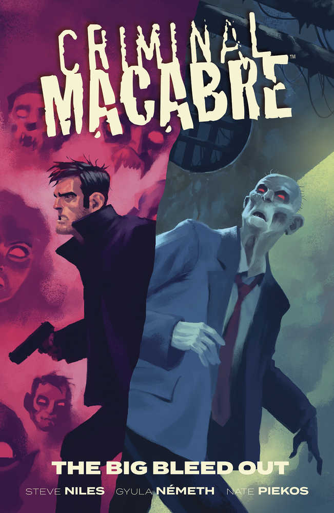 Criminal Macabre The Big Bleed Out TPB