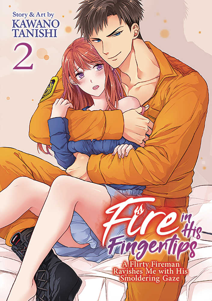 Fire In His Fingertips Fireman Smoldering Gaze Graphic Novel Volume 02 (Mature)