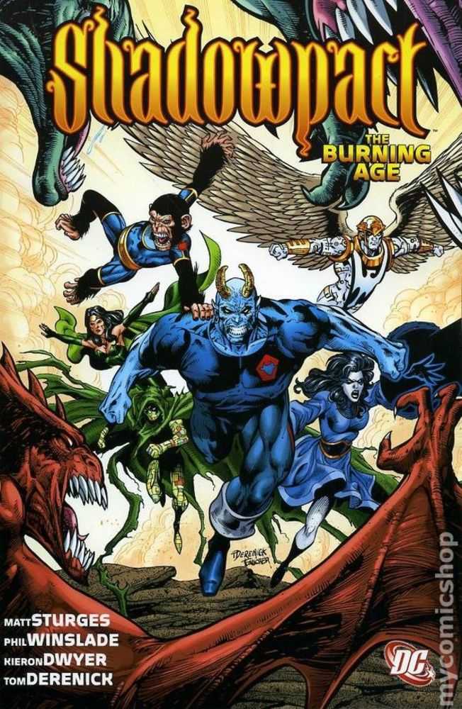 Shadowpact The Burning Age TPB