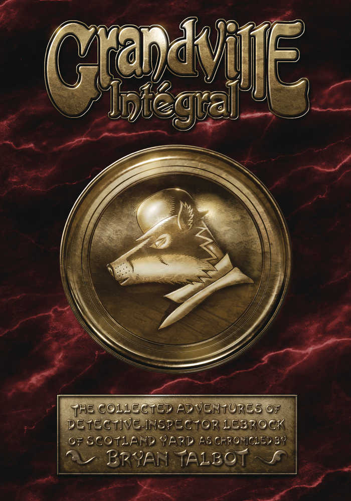 Grandville Integral Hardcover