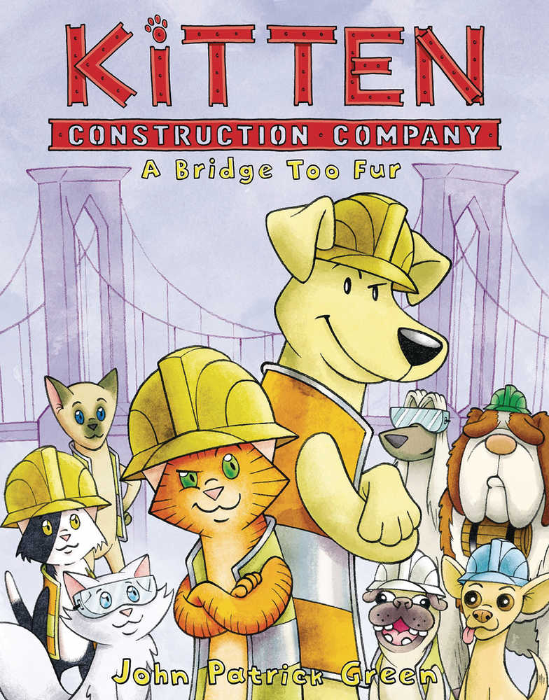 Kitten Construction Company Pob Hardcover Volume 02 Bridge Too Fur