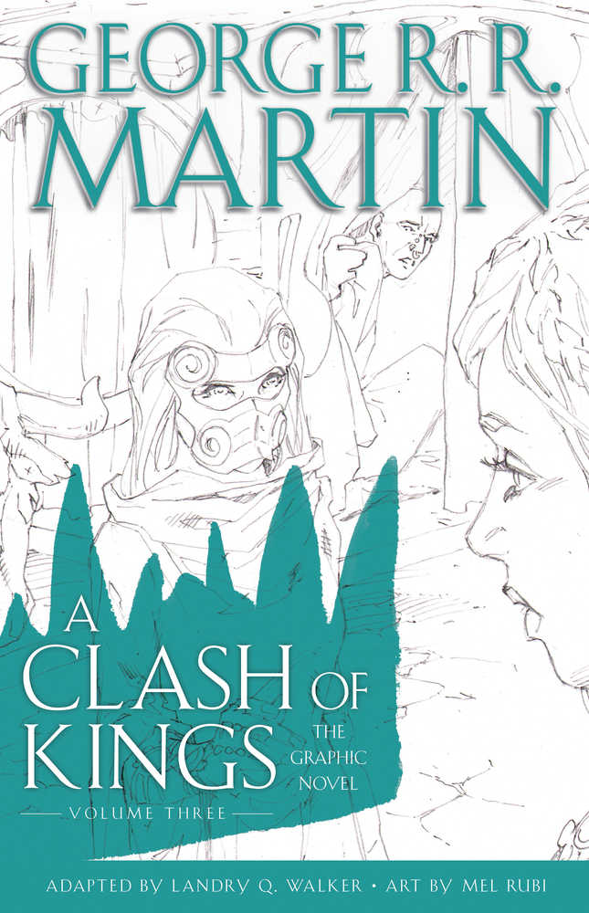 George R.R. Martin Clash Of Kings Graphic Novel Volume 03 HC