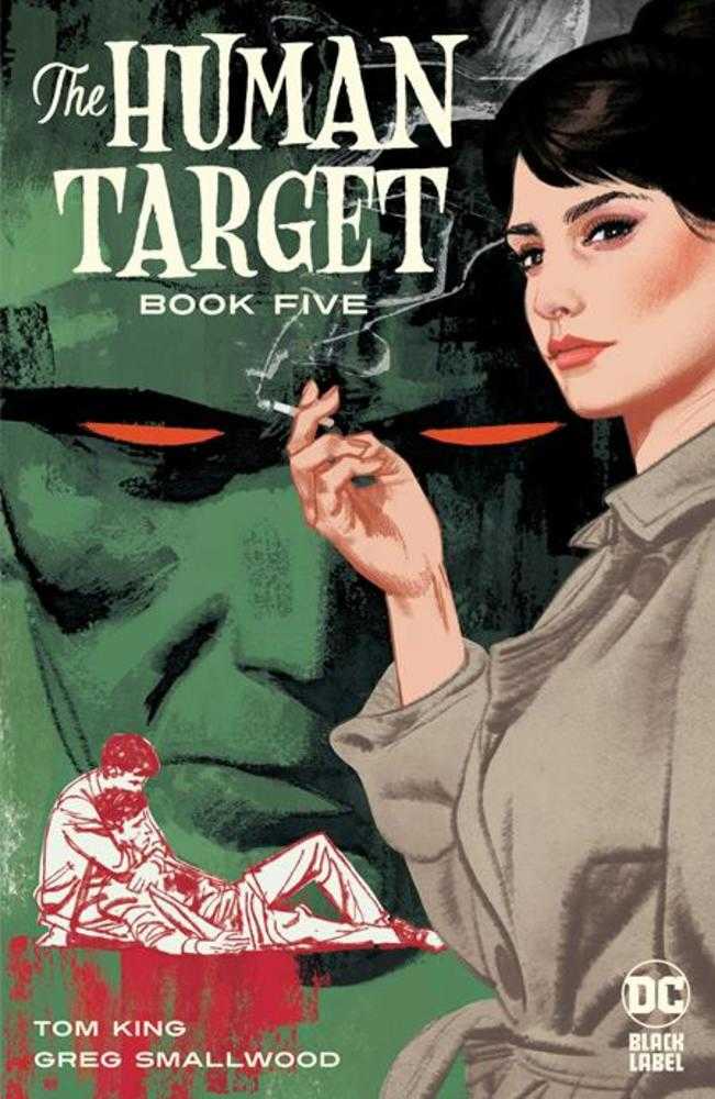 Human Target (2022) #5 (Of 12) Cover A Greg Smallwood (Mature) <BINS>